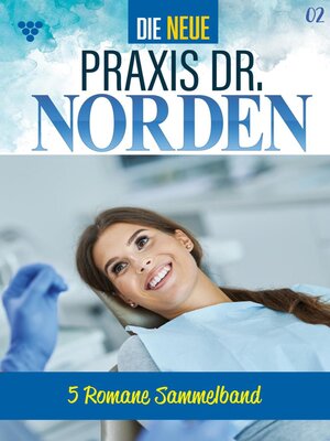cover image of Die neue Praxis Dr. Norden – Sammelband 2 – Arztserie